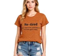 Women's Funny Re-Tired Graphic T-Shirt Soft Cotton Short Sleeve Crew Neck tee Top for Retirement Party Gift Casual Daily Wear Summer Vacation Outfit