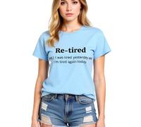 Women's Funny Re-Tired Graphic T-Shirt Soft Cotton Short Sleeve Crew Neck tee Top for Retirement Party Gift Casual Daily Wear Summer Vacation Outfit