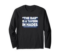 Womens Girls Funny The Bar Is A Tavern In Hades Manga Larga