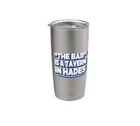 Womens Girls Funny The Bar Is A Tavern In Hades Vaso térmico de acero inoxidable de doble pared