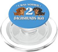Womens Girls I Was Normal 2 Dachshunds Ago Black Tan Lover PopSockets PopGrip para MagSafe