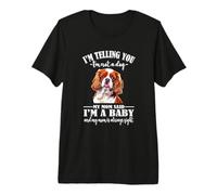 Womens Girls Mom Says I'm Baby Cavalier King Charles Spaniel Camiseta Premium