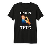 Womens Girls Rosie The Riveter Pro Union Thug Camiseta Premium