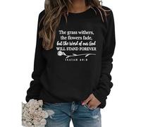 Womens God Christian Sweatshirt Cute Flower Graphic Faith Long Sleeve Shirts Casual Fall Winter Pullover Tops