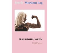 Women's Gym Workout Log Book: Record Every Session, Set Goals, Track Daily Exercises, Measure Results, Note Progress | 6x9 inches | 156 pages | For Personal Use | For a Gift