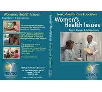 Women's Health Issues: Breast Cancer & Osteoporosis
