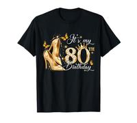 Womens It’s My 80th Birthday 80 Years Old Birthday Queen Camiseta