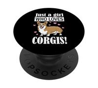 Womens Kids Funny Just A Girl Who Loves Corgis Dog Lover PopSockets PopGrip Adhesivo