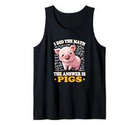 Womens Kids Girls Boys I Did The Math Answer Is Pigs Lover Camiseta sin Mangas