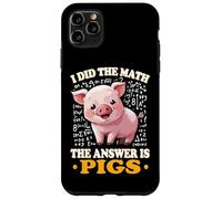 Womens Kids I Did The Math Answer Is Pigs Lover Carcasa para iPhone 11 Pro MAX