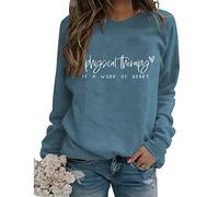 Womens Physical Therapy Sweatshirt Funny Therapist Crewneck Long Sleeve Fall Pullover Top Blouse