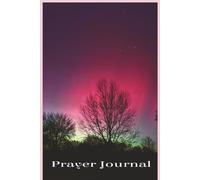 Womens Prayer Journal, She Prays with Purpose: A Guided Journal for Prayer, Reflection, and Growing Closer to Jesus Northern Lights, 6x9 inches, College Rule, 150 Pages| Womens Prayer Journal