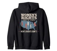 Women's Rights Vary by State Men's Rights Don't Feminist Sudadera con Capucha