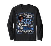 Womens Stepping Into My 32nd Birthday With Grace & Faith Manga Larga