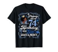 Womens Stepping Into My 74th Birthday With Grace & Faith Camiseta