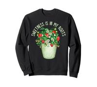 Womens Strawberry Plant Lover Sweetness Is In My Roots Sudadera