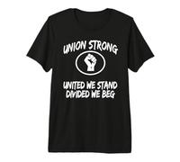 Womens Union Strong United We Stand Divided Beg Union Rep Camiseta Premium