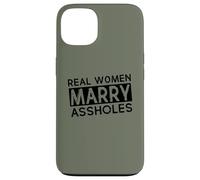 Womens Wife Real Woman Marry AsHols Funny Husband Wife Carcasa para iPhone 13
