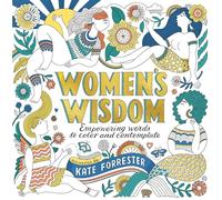 Women's Wisdom: Empowering Words to Color and Contemplate