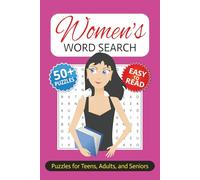Women's Word Search: Strength, Grace, Wisdom, and More | With Easy to Read Print | 6 x 9 inches | 110 pages | 50+ Puzzles | For Vacations, Holidays, and Free Time