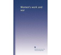 Women's work and war