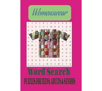 Womenswear Word Search Puzzle Book: Word searches with Easy to Read Print about Womens Wear and Fashions 6x9 inches 110 pages 50+ puzzles