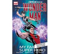 Wonder Man: My fair super hero
