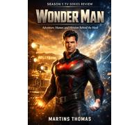 Wonder Man Season 1 TV Series Review: Adventure, Humor, and Heroism Behind the Mask