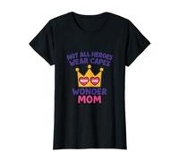 Wonder Mom Dad Hero Novedad Not All Heroes Wear Capes Camiseta