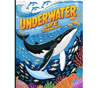 Wonder Ocean Life And Under The Sea Coloring Book