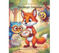 Wonder Scouts Book 1: The Magic Compass: A Coloring & Activity Adventure (Wonder Scouts Learning Adventures)