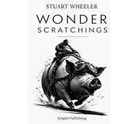 Wonder Scratchings: The future is bright, colourful, some what perfect. Or is it? Who is in control? The food industry, the power companies or someone much worse.