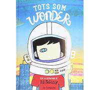 Wonder - Tots som Wonder (Narrativa)