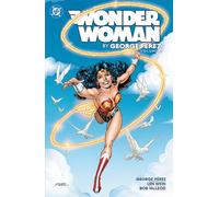 George Perez – Wonder Woman Vol. 2 – Edición 2025