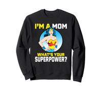 Wonder Woman Mother's Day What Your Superpower Sudadera