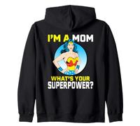 Wonder Woman Mother's Day What Your Superpower Sudadera con Capucha