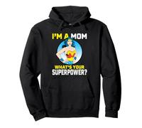 Wonder Woman Mother's Day What Your Superpower Sudadera con Capucha