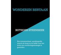 Wonderen bestaan: Een levensverhaal, autobiografie waarin de hoop en de liefde voor het leven een overlevingsstrategie is geworden.