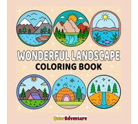 Wonderful Landscape Coloring Book: A Bold and Easy Coloring Book with Beautiful Scenery for Relaxation and Stress Relief for Kids & Adults (BOLD & EASY Coloring Book Series)