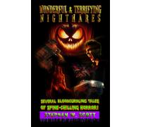 Wonderful & Terrifying Nightmares (The Blind Faith Series)