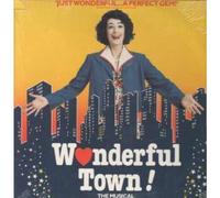 WONDERFUL TOWN - MUSICAL ORIGINAL LONDON CAST ALBUM LP US FIRST NIGHT 1986 16 TRACK IN GATEFOLD SLEEVE (8856182601) STILL SEALED