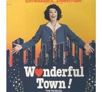 WONDERFUL TOWN - MUSICAL ORIGINAL LONDON CAST RECORDING LP (VINYL) US RELATIVITY 1986