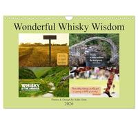 Wonderful Whisky Wisdom (Wall Calendar 2026 DIN A4 landscape), CALVENDO 12 Month Wall Calendar: Travel around Scotland with wise whisky sayings