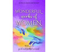 Wonderful Works of Women