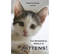 Wonderful World of Kittens, The [DVD] [Region 0] [NTSC] [Reino Unido]