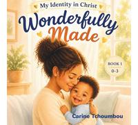 WONDERFULLY MADE