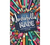 Wonderfully Made: A Creative Gratitude Journal