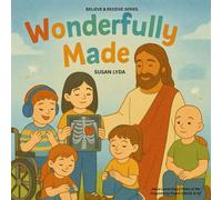 Wonderfully Made (Believe and Receive)