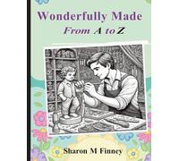 Wonderfully Made from A to Z