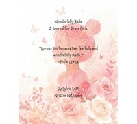 Wonderfully Made: Journal for Brave Girls